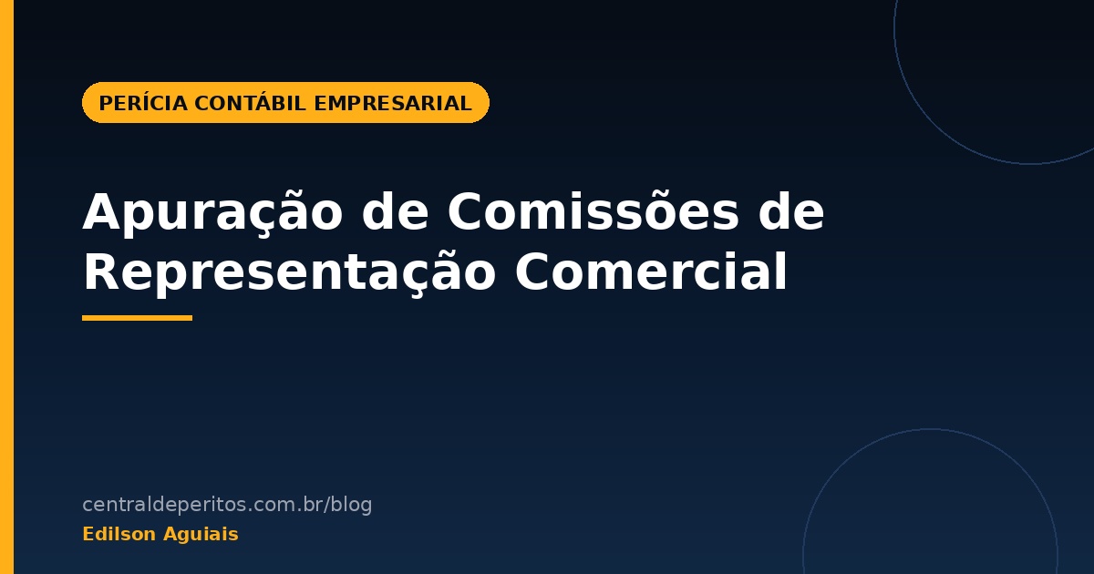 Apuração de Comissões de Representação Comercial