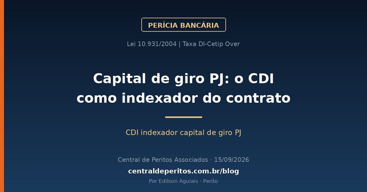 Capital de giro PJ: o CDI como indexador do contrato