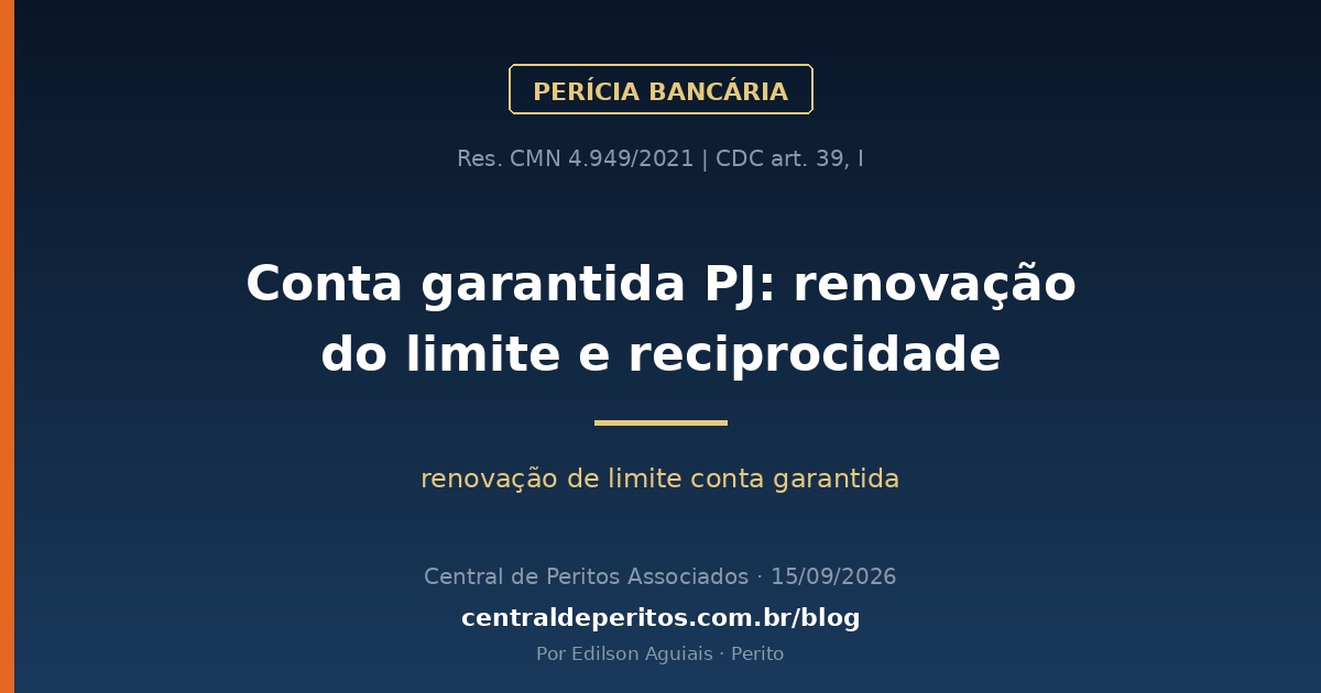 Conta garantida PJ: renovação do limite e reciprocidade